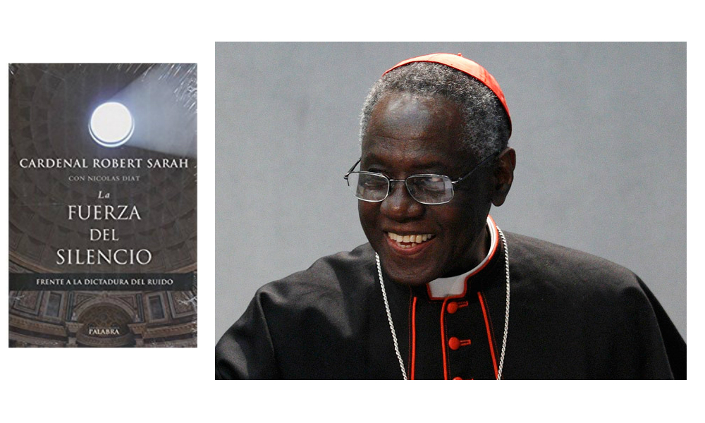La fuerza del silencio: libro del cardenal Robert Sarah